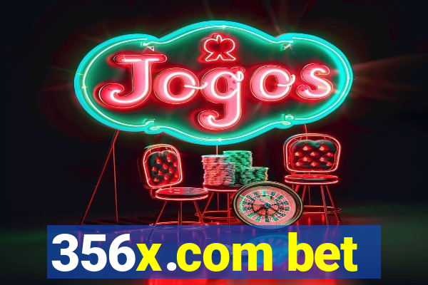356x.com bet